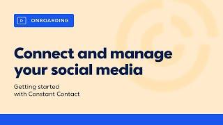 How to Connect and Manage Your Social Media in Constant Contact | Constant Contact