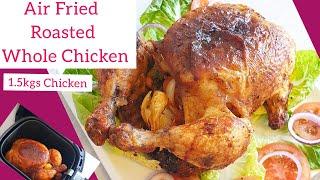 How To Air Fry Whole Stuffed Chicken in AIR FRYER Recipe/ Whole Stuffed Chicken in Air fryer Recipe.