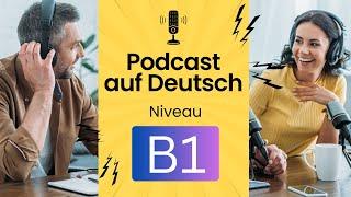 Umgang mit toxischen Menschen | Deutsch lernen durch Podcast | Deutsch B1 | learn German | German B1