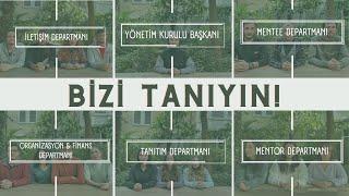 BİZİ TANIYIN!