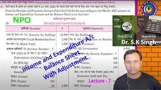 Not for profit organisation | NPO | sk singh account 12 | NPOs questions solution | Lecture - 7