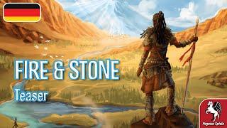 FIRE & STONE |DE| Teaser | Pegasus Spiele