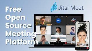 Jitsi Meet: Open Source Alternative to Google Meet