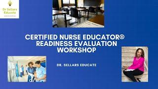 Snapshot 40: Certified Nurse Educator® Exam Readiness Evaluation Workshop