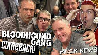 BLOODHOUND GANG COMEBACK ANGEKÜNDIGT!! James Blunt‘s neuer Name | Musik News