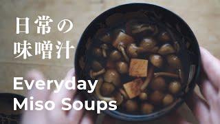 Everyday Miso Soups 1: A Week in Japanese Home Cooking