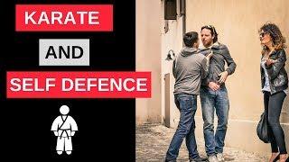 How To use Karate in Self Defence