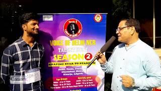 DMS AAROHI | Voice of Delhi-NCR Session-2 | NOIDA Auditions | Participants speaks | Ishan Nigam