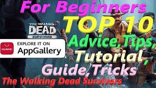 The Walking Dead Survivors - TOP 10 Advice,Guide,Tips,Tricks,Tutorial For Beginners - Fast Explained