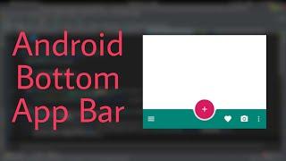 Android Bottom App Bar | Material Design v2 | Tutorial