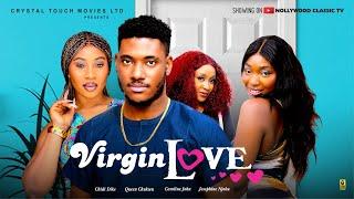 VIRGIN LOVE  - CHIDI DIKE | QUEEN CHUKWU | CAROLINE JOHN | ONYENZE AMOBI NIGERIAN MOVIE 2025