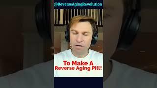 A REVERSE AGING PILL May Only Cost A Few Cents @Day!!! | Dr David Sinclair #shorts