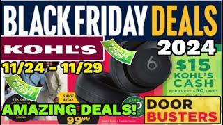 KOHL'S BLACK FRIDAY 2024 AD | Toys, Kitchen Appliances, Electronics & more!  11/24 - 11/29