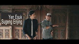 YEN ESUK SUGENG ENJING - Yuga feat Wahyu | Hip Hop Jowo | WJP Crew