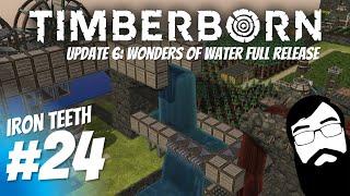 Design revision time! Timberborn Update 6 Iron Teeth Episode 24