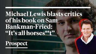 Michael Lewis’s fiery interview on Sam Bankman-Fried | Media Confidential