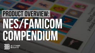 Product overview: NES/Famicom: a visual compendium | Bitmap Books