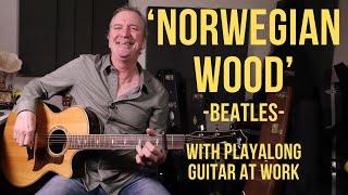 How to play 'Norwegian Wood' by The Beatles