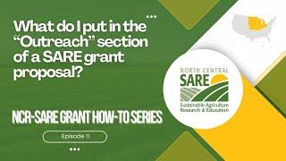 NCR-SARE Grant How-To Series: What do I Include in the Outreach Section?