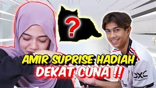 AMIR SUPRISE HADIAH DEKAT CUNA SAMPAI MEN4NGIS !! - SWEET DAN COMEL !