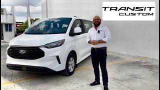 Nueva Ford Transit Custom 8 Pasajeros México