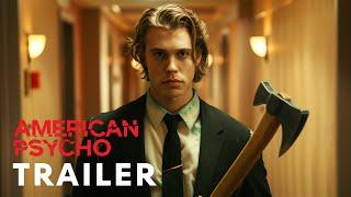 American Psycho (2026) - First Trailer | Austin Butler