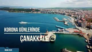 KORONA GÜNLERİNDE ÇANAKKALE KORDON DRONE GÖRÜNTÜLERİ