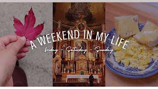 Weekend in My Life as a Catholic