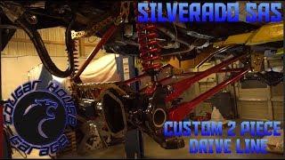 SILVERADO SAS CUSTOM TWO PIECE DRIVE LINE Cougar House Garage Ep345