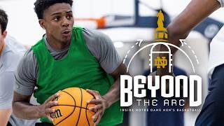 Beyond the Arc: Inside Notre Dame Men's Basketball | Episode 2