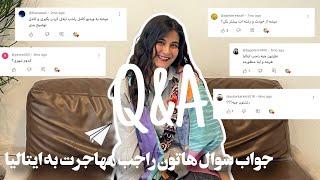 هر سوالی راجب ایتالیا و بورسش رو جواب دادم | Q&A