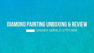 Diamond Painting Unboxing and Review   Dreamer Designs