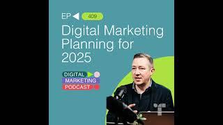 Digital Marketing Planning for 2025