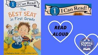 THE BEST SEAT IN FIRST GRADE | READ ALOUD| STORIES FOR KIDS