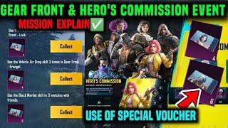 GEAR FRONT EVENT MISSION & HERO'S COMMISSION EVENT EXPLAIN PUBG  HOW TO USE ANNA RILEY SARA VOUCHER