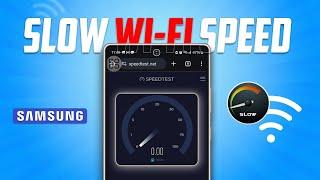 How to fix Slow wifi speed on Samsung Phone | Make your internet 10x fast