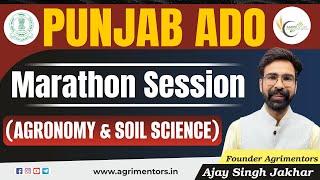 PPSC ADO 2024 Special Marathon Class | Agronomy and Soil Science | Punjab ADO 2024 Marathon