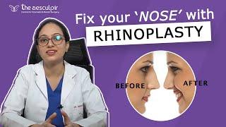 Rhinoplasty (Nose Surgery) - How To Fix Your Nose? | Best Nose Job in Delhi | The Aesculpir