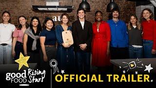 Good Food Rising Stars trailer