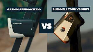 Garmin Approach Z30 VS Bushnell Tour V6 Shift | Golf Rangefinder Battle