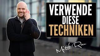 Verwende diese Techniken