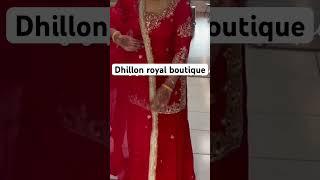 New Punjabi wedding suits ️Dhillon royal boutique 8558000935 #shorts #latest #trending #trend #red