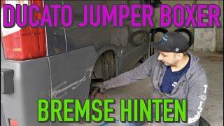 BREMSE HINTEN ERNEUERN Fiat Ducato Citroen Jumper Peugeot Boxer | KrisGarage