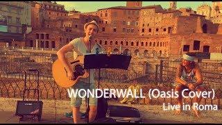 Иван Радьков - Wonderwall (Oasis Cover) Live in Roma