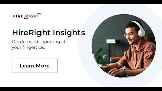 HireRight Insights: Background Screening Reporting and Analytics | HireRight