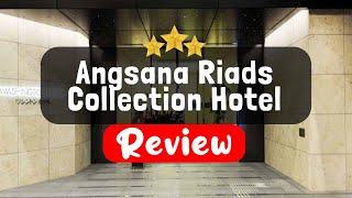 Angsana Riads Collection Hotel Morocco, Marrakech Review - Is This Hotel Worth It?