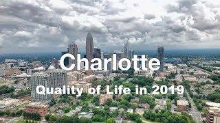 Quality of Life In Charlotte, NC, United States, rank 9th in the world in 2019