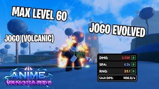 [SHOWCASE] MAX LEVEL EVOLVED JOGO DOES INSANE DAMAGE.. | ANIME VANGUARDS UPDATE 1