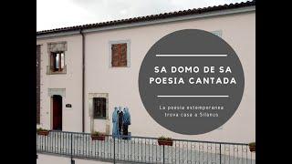 15. Sa domo de sa poesia cantada - La poesia estemporanea trova casa a Silanus