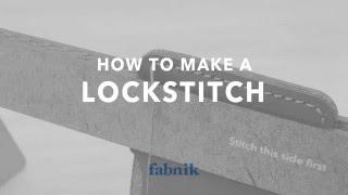 How to Make a Lockstitch